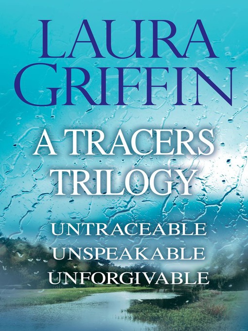 Title details for A Tracers Trilogy by Laura Griffin - Wait list